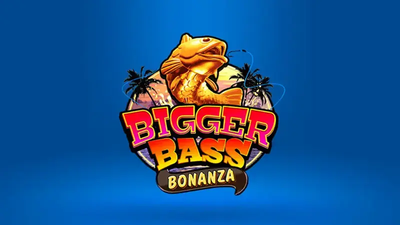 Bigger Bass Bonanza